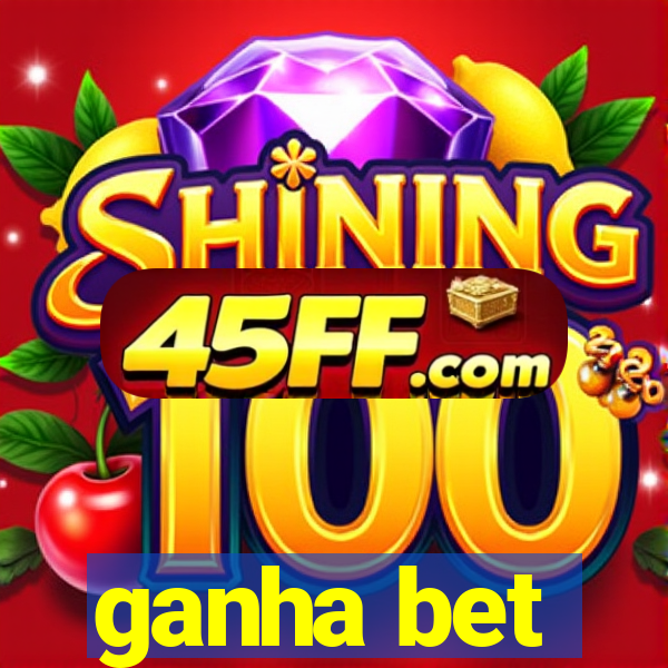 ganha bet